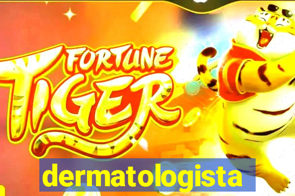 dermatologista quanto ganha